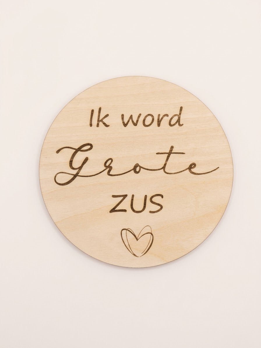 Houten Mijlpaalschijf – "Ik word grote zus/broer”